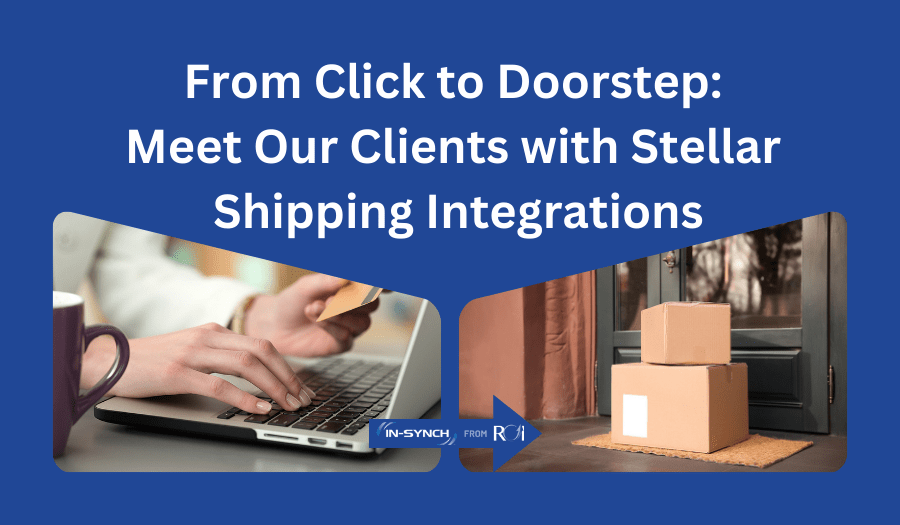 From Click to Doorstep Meet Our Clients with Stellar Shipping Integrations